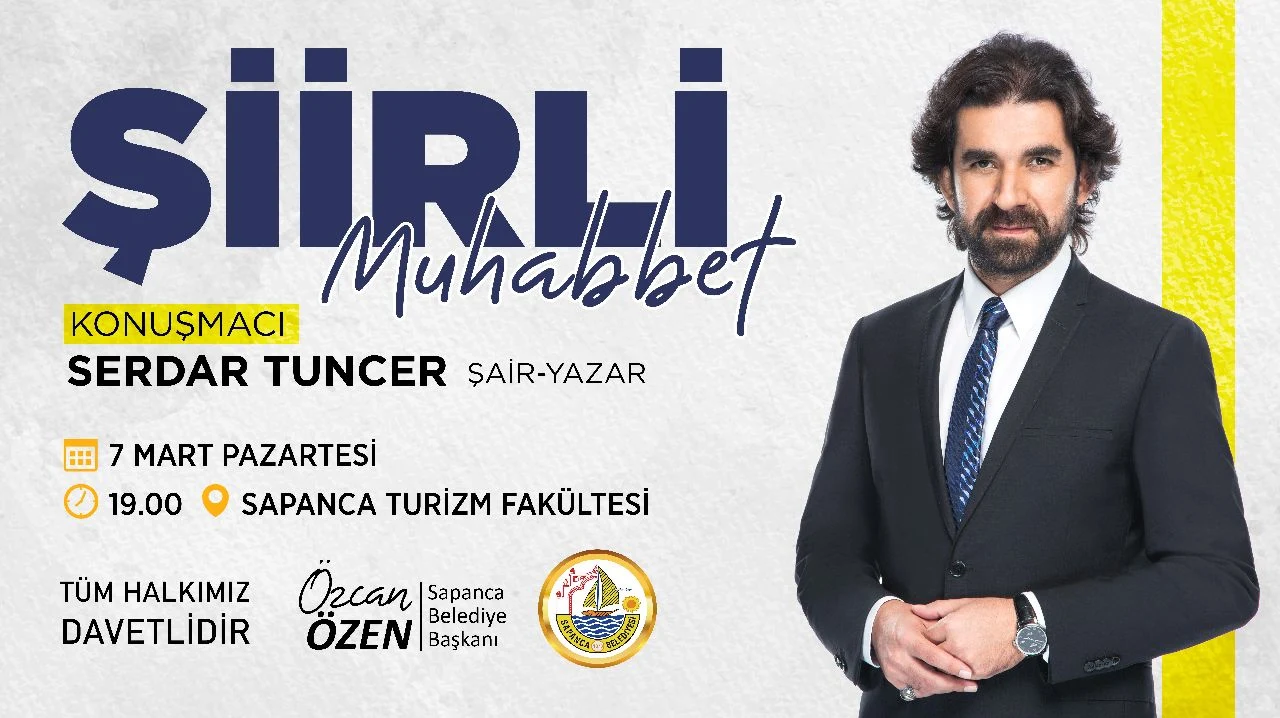 Serdar Tuncer Sapanca'ya Geliyor