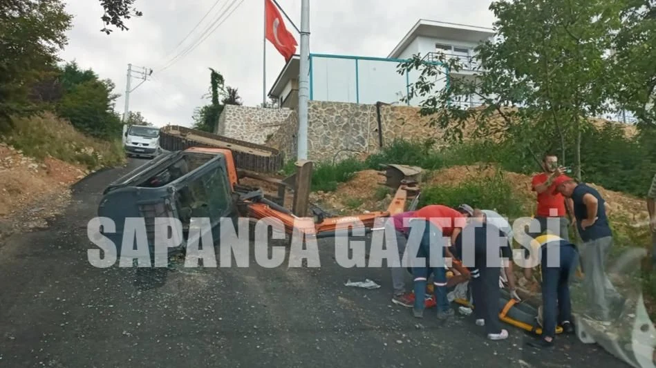 Sapanca'da Kepçe Devrildi: 1 Yaralı