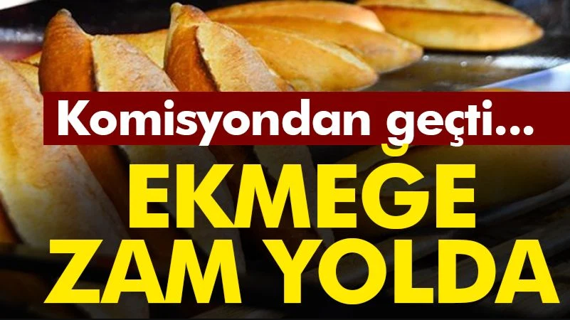 Sakarya'da Ekmeğe Zam Kararı!