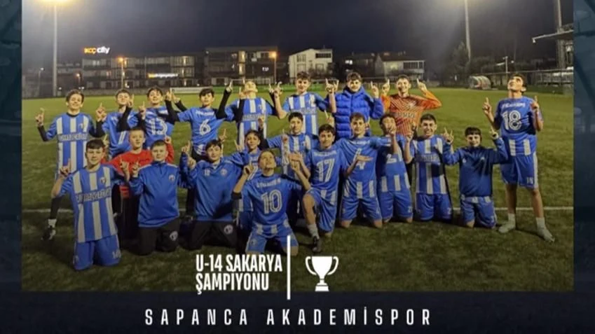 Sapanca Akademispor U-14 B Grubu'nda Şampiyon Oldu