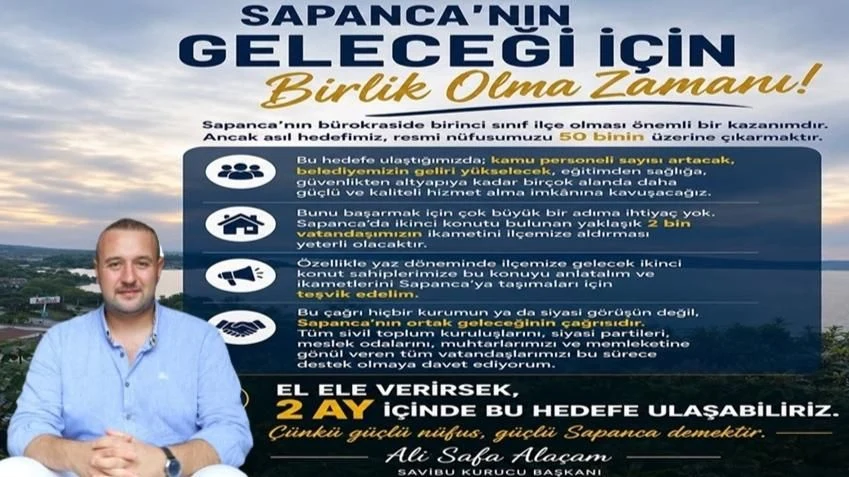Alaçam: ''Sapanca'nın Geleceği için Birlik Olma Zamanı''