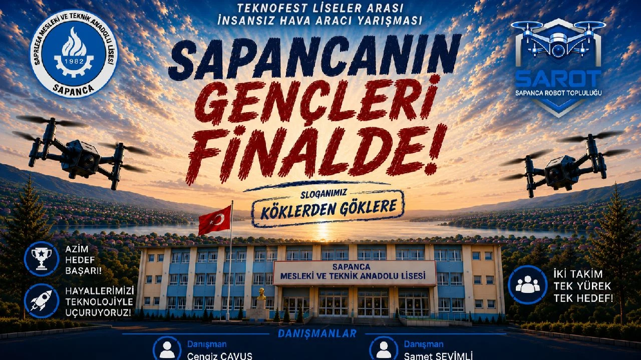 Sapanca'nın Gençleri Teknofest Finalinde