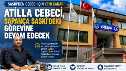 SASKİ'de Atilla Cebeci Kararı Değişti!