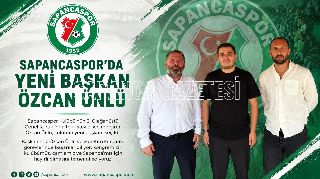 SAPANCASPOR'DA YENİ BAŞKAN ÖZCAN ÜNLÜ