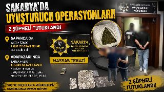 UYUŞTURUCU OPERASYONLARINDA 2 KİŞİ TUTUKLANDI